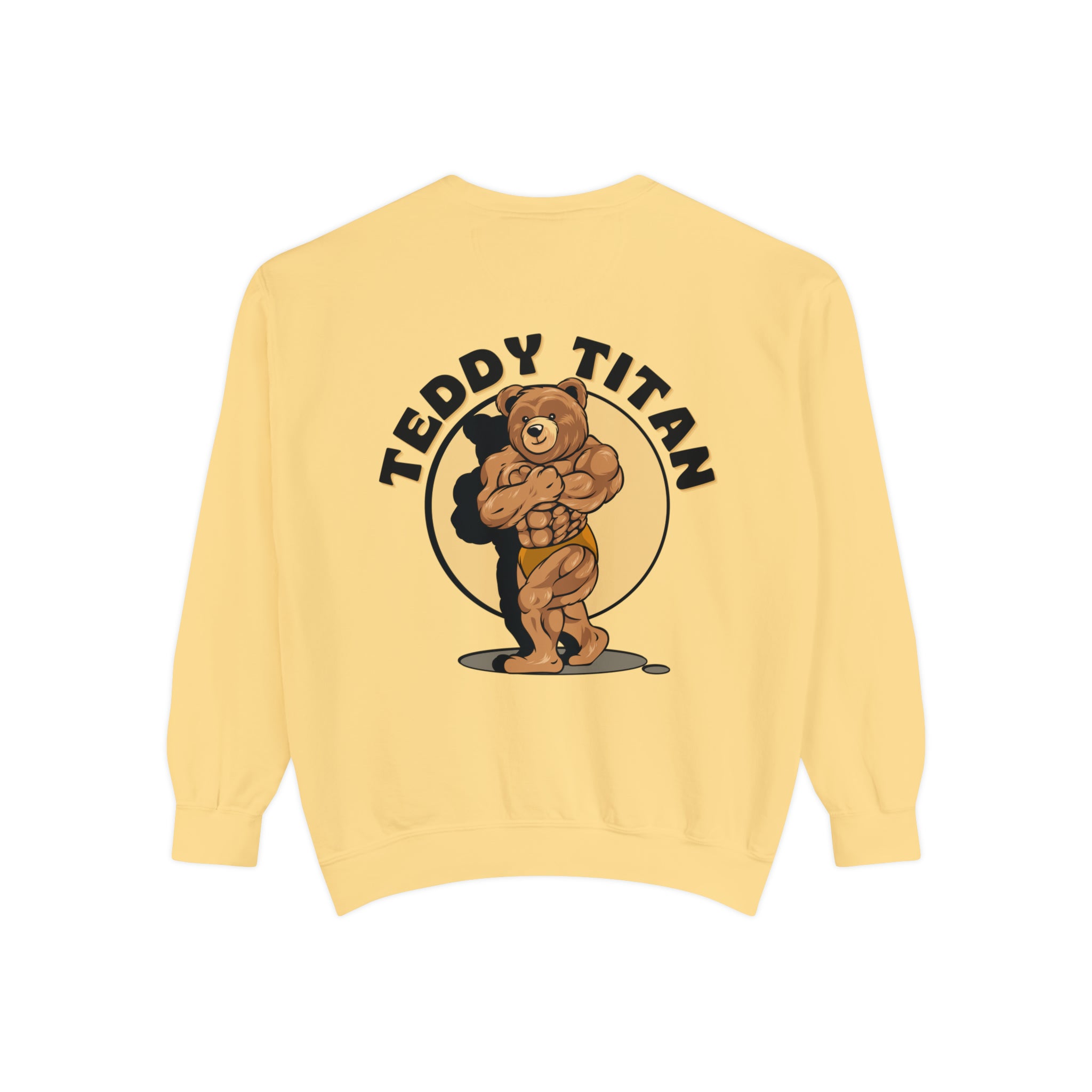 Teddy Titan Unisex Sweatshirt