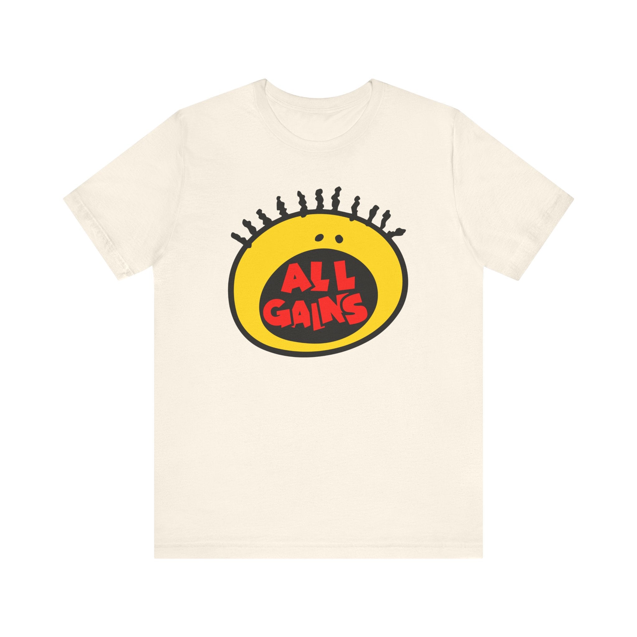 All Gains Unisex T-shirt