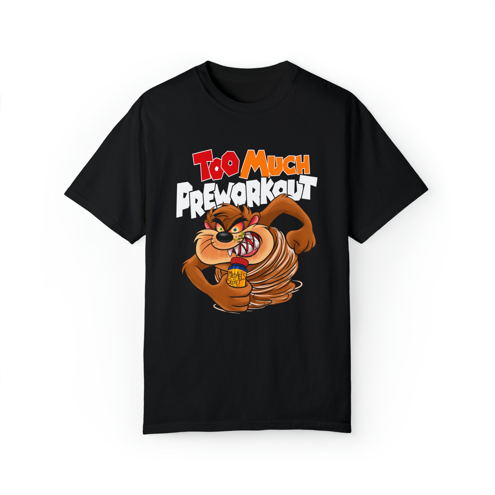 Too Much Preworkout Oversized Unisex T-shirt