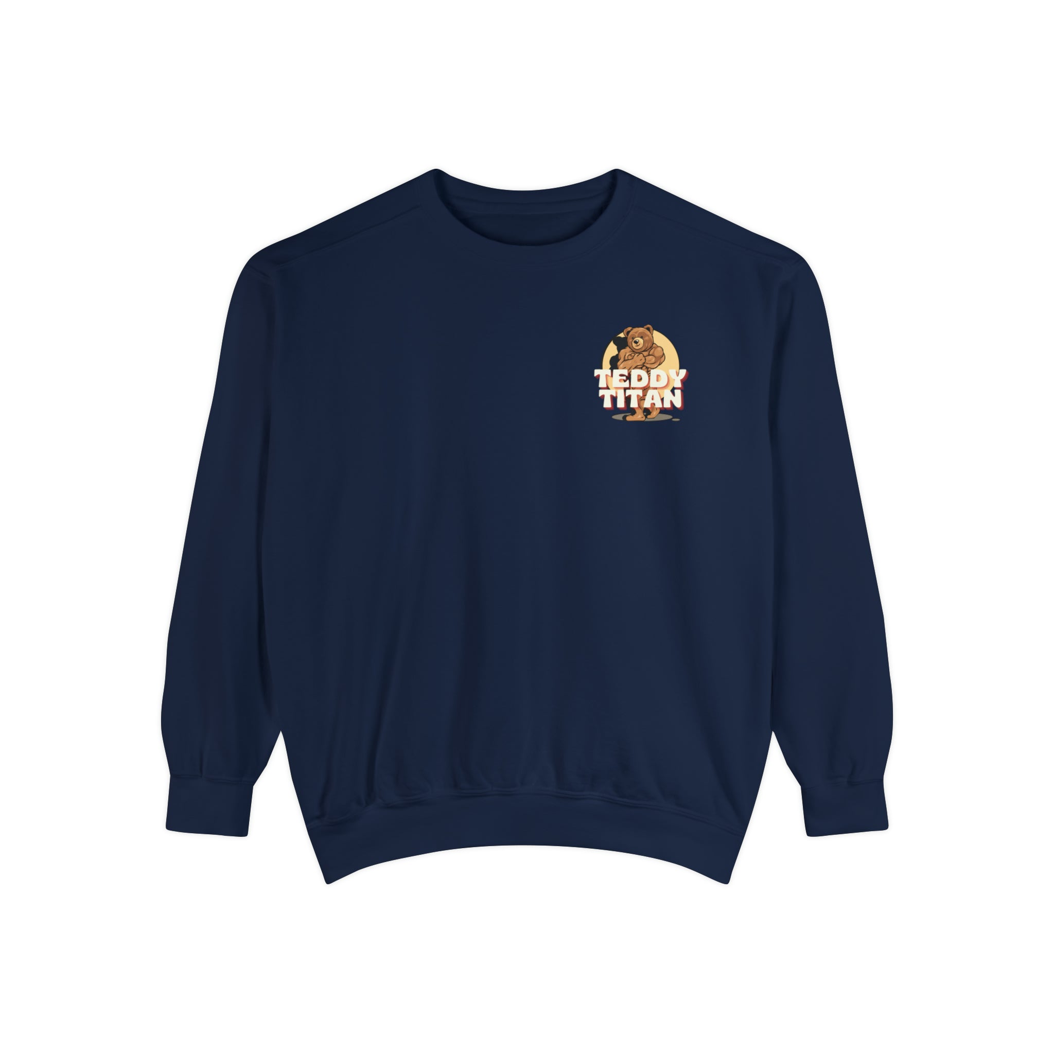 Teddy Titan Unisex Sweatshirt