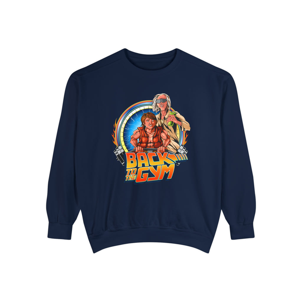 Back To The Gym Unisex Sweatshirt