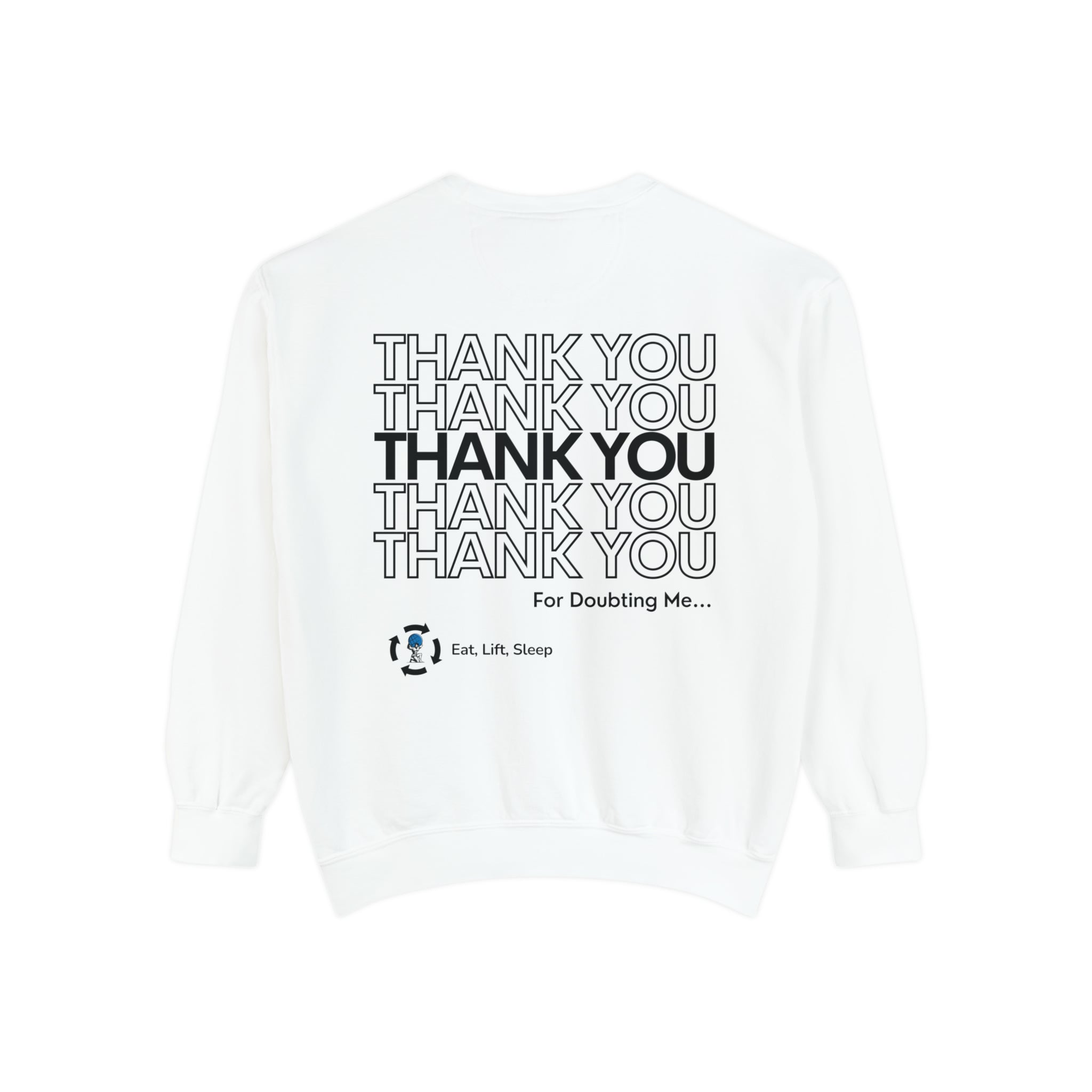 Thank You Unisex Sweatshirt