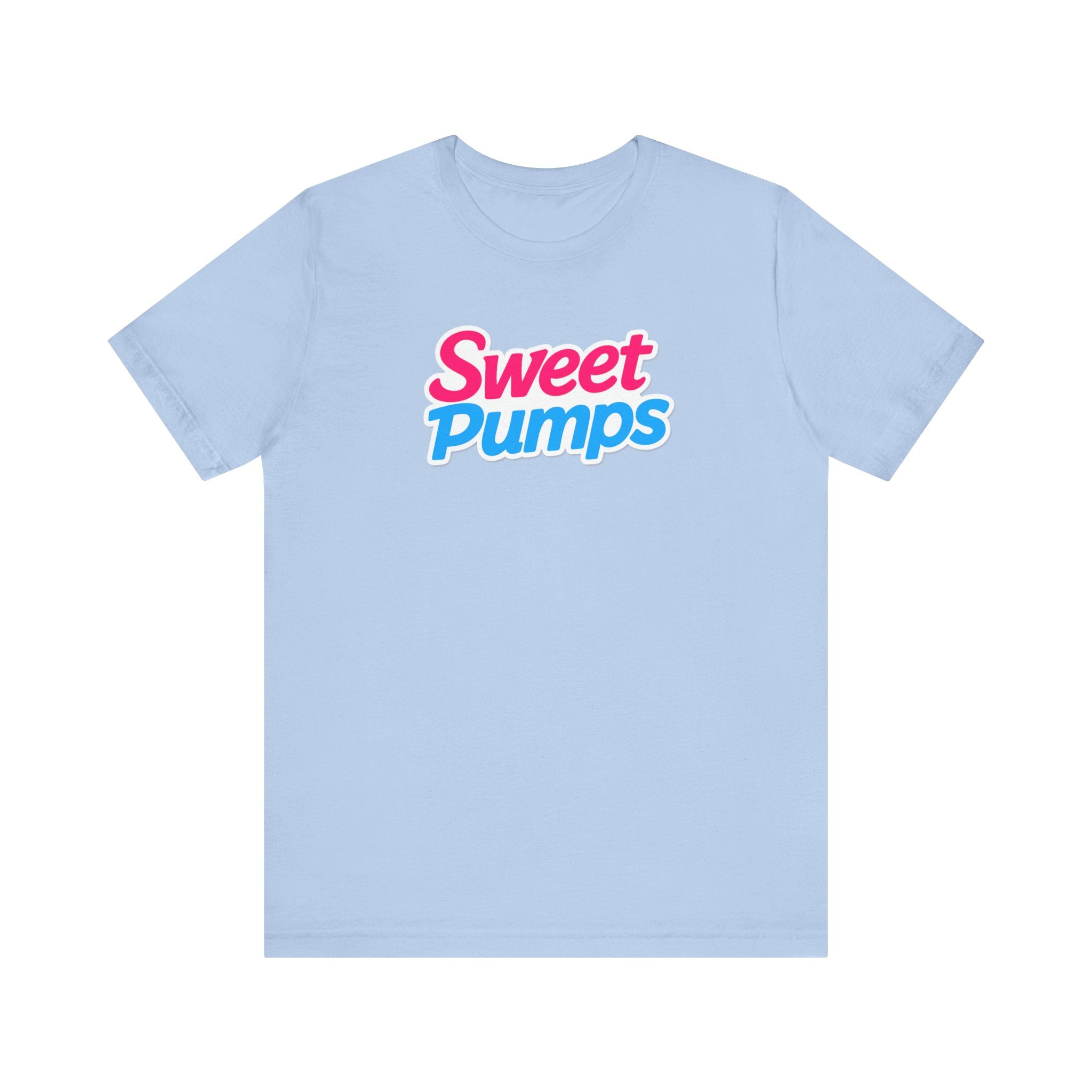 Sweet Pumps Fitted Unisex T-shirt