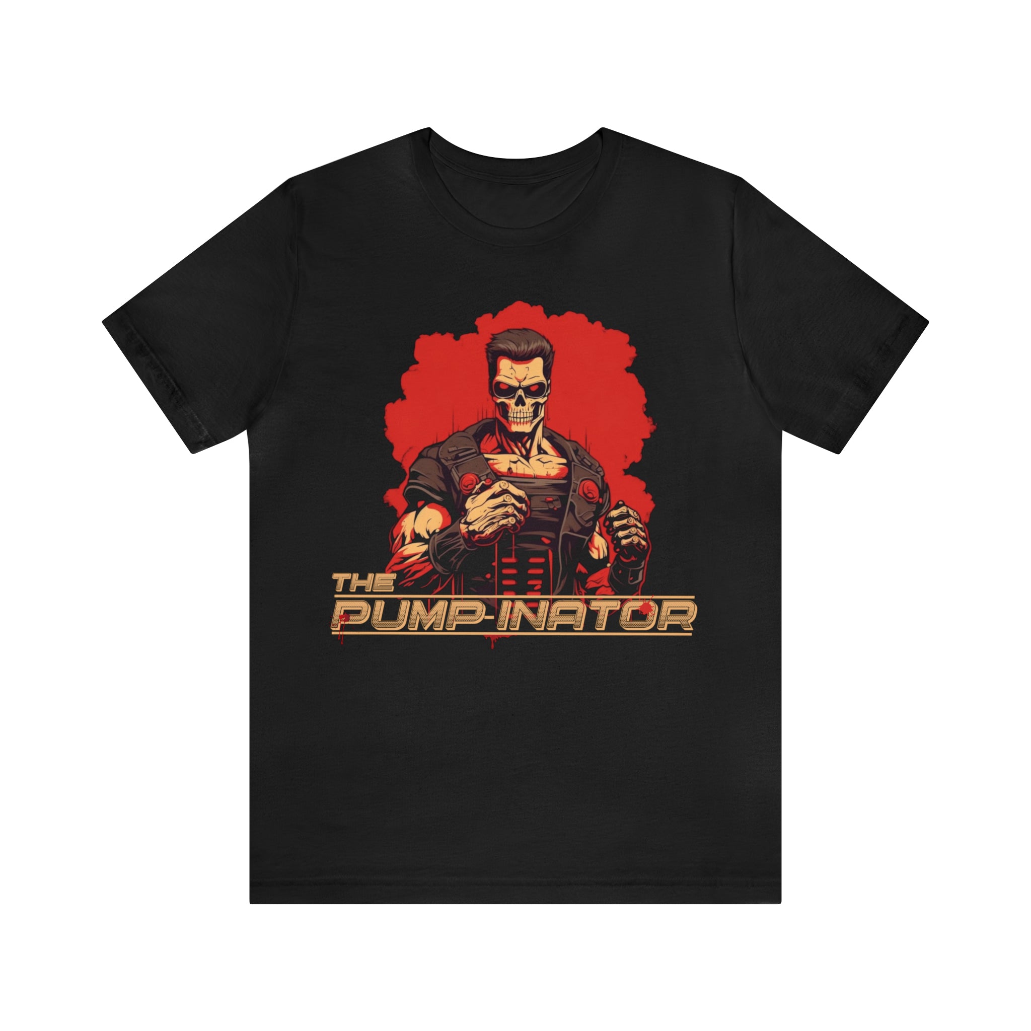 Pump-inator Fitted Unisex T-shirt