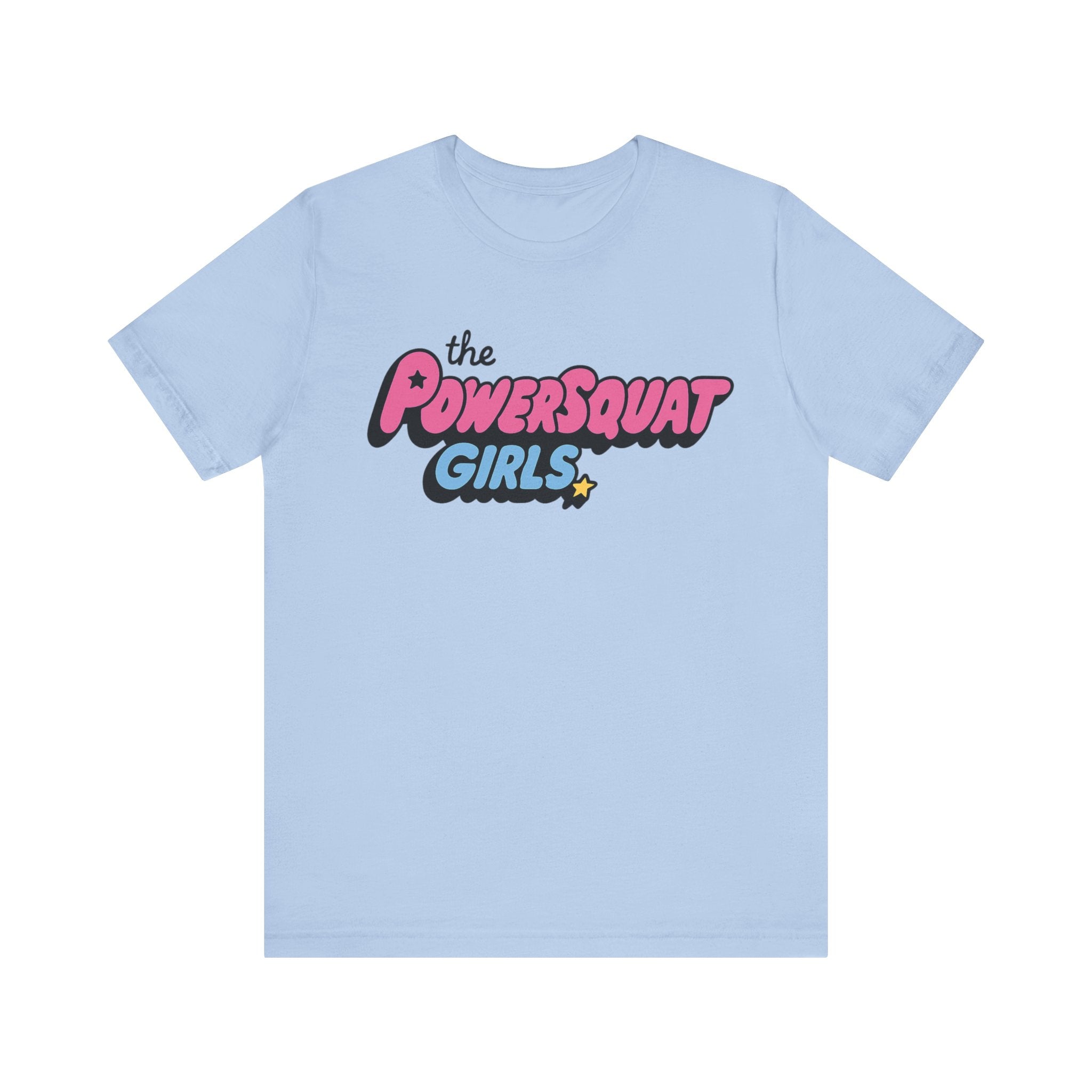 The PowerSquat Girls Fitted Unisex T-shirt