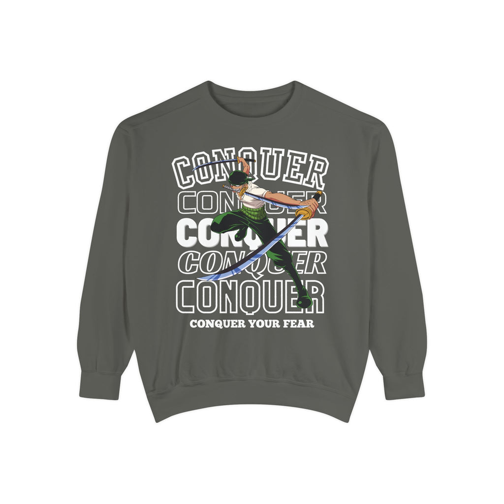 Conquer Your Fear Unisex Sweatshirt