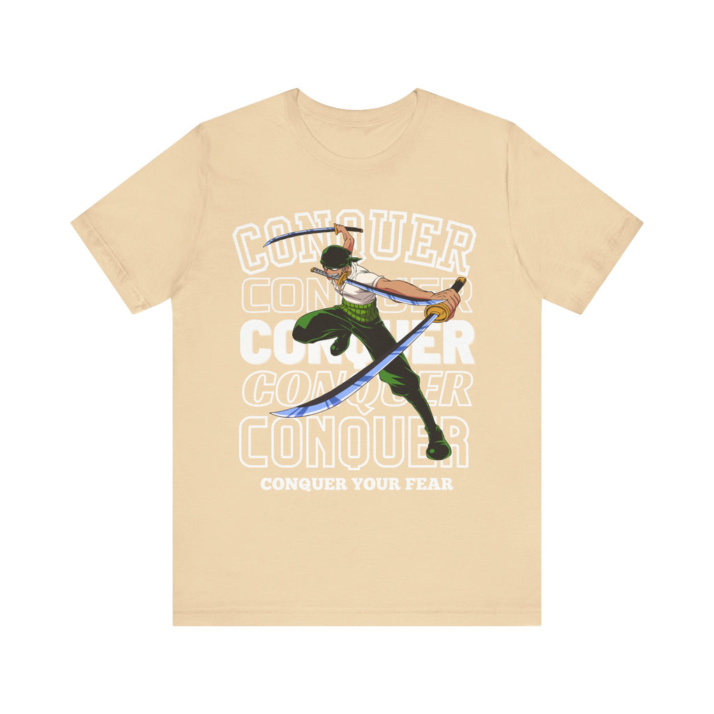 Conquer Your Fear Unisex T-shirt