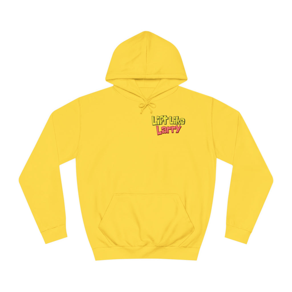 Lift Like Larry Unisex Hoodie
