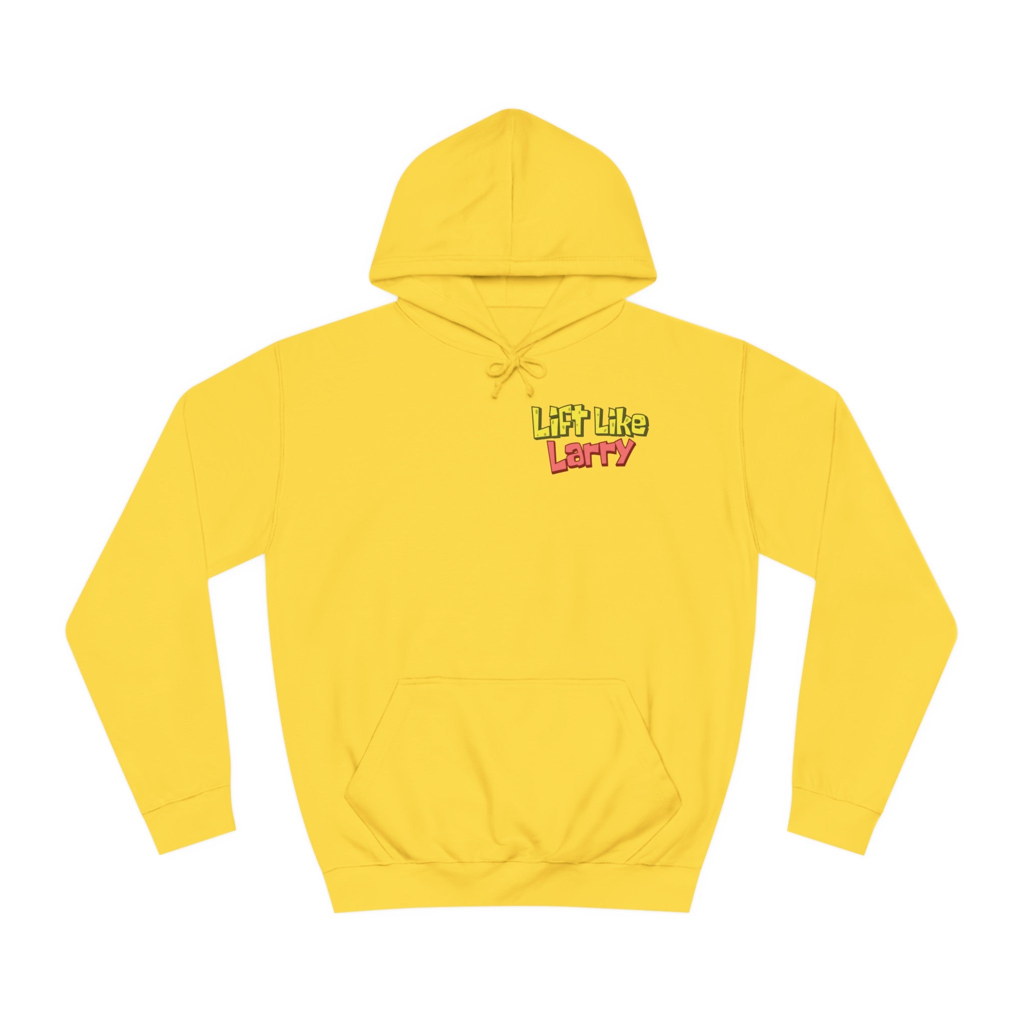 Lift Like Larry Unisex Hoodie