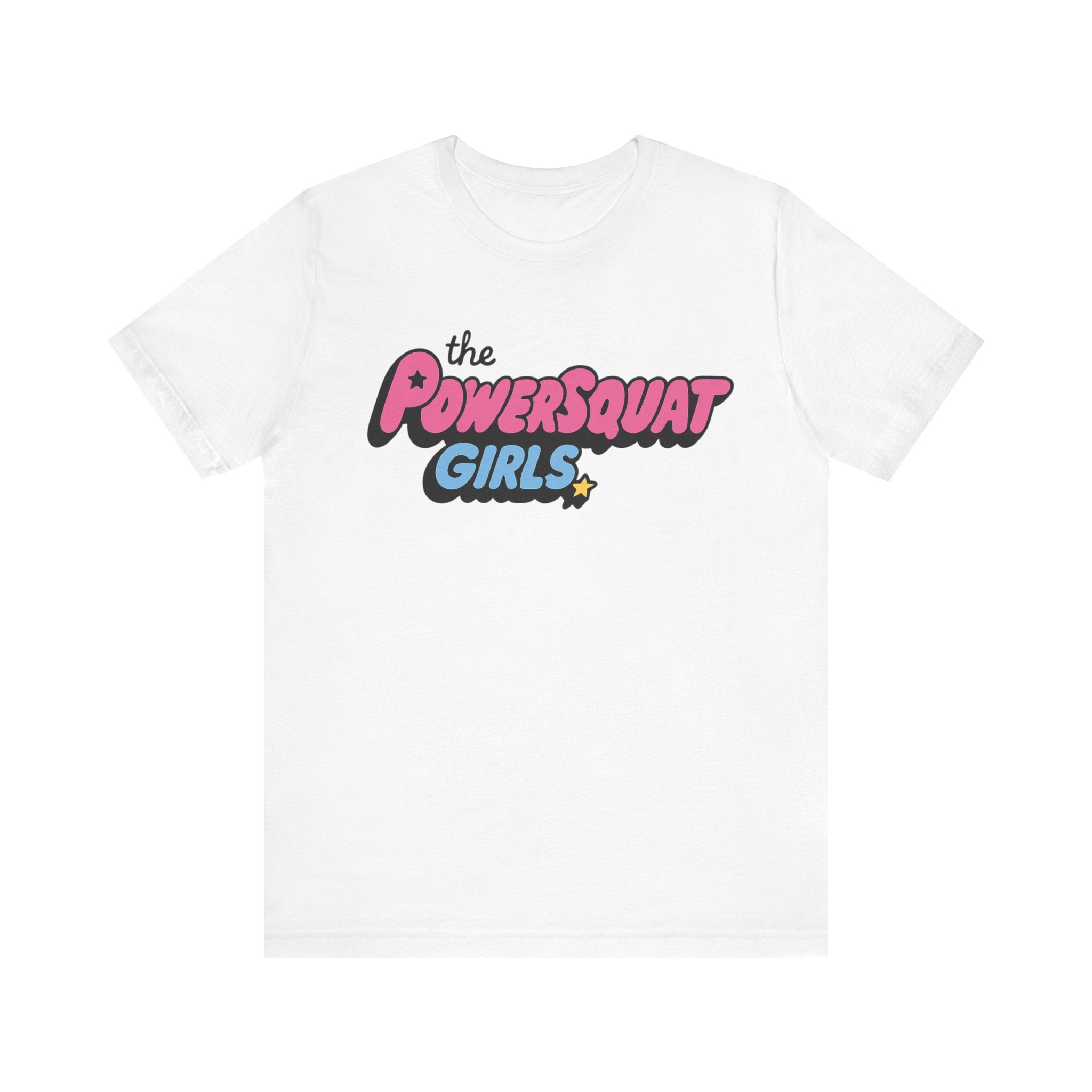 The PowerSquat Girls Fitted Unisex T-shirt