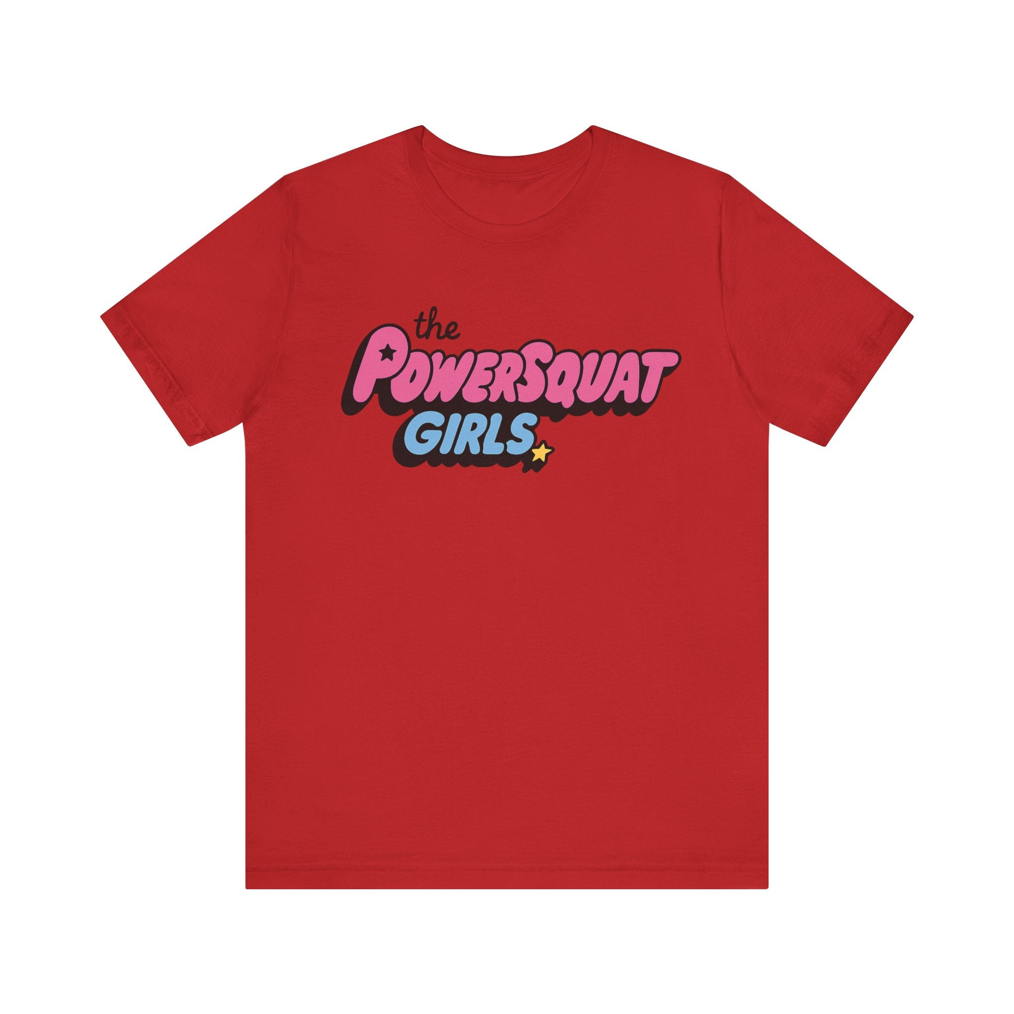 The PowerSquat Girls Fitted Unisex T-shirt
