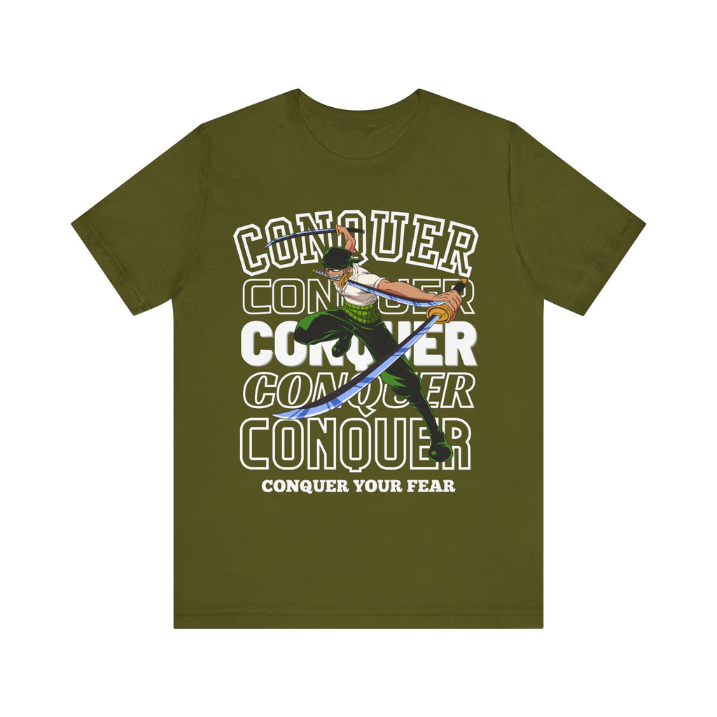 Conquer Your Fear Unisex T-shirt