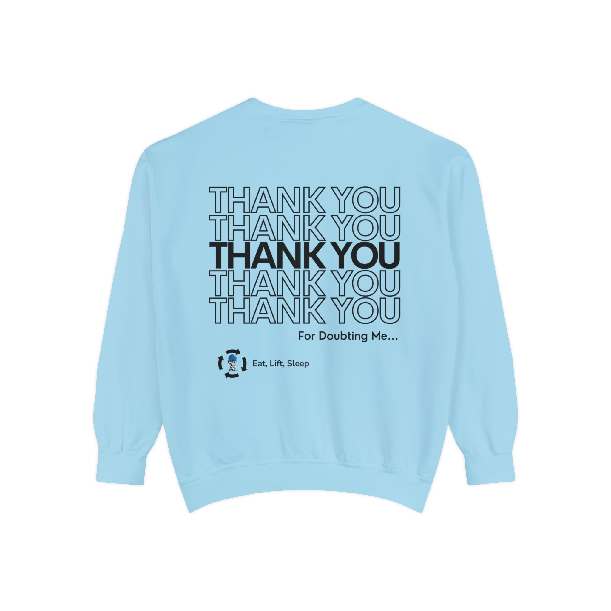 Thank You Unisex Sweatshirt